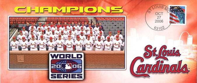 2006 St. Louis Cardinals World Series Champs First Day Issue