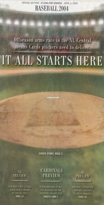 St. Louis Post-Dispatch Cardinals Preview - 4/4/2004