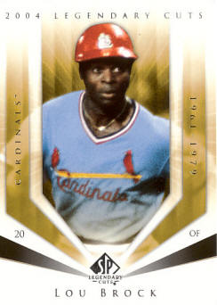 #72 2004 Upper Deck Legendary Cuts - Lou Brock